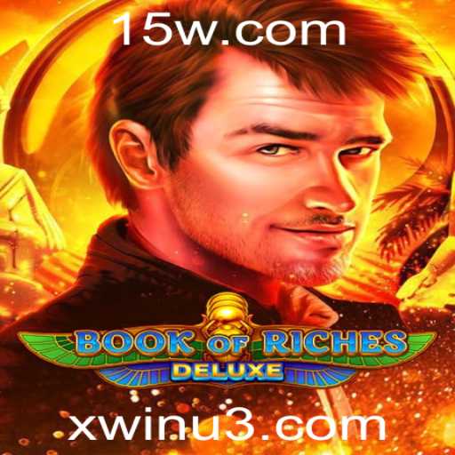 Book of Riches Deluxe: Descubra a Aventura e a Fortuna